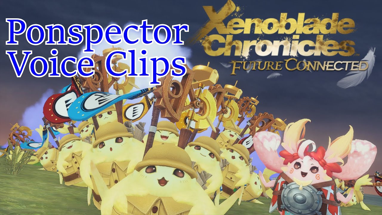 XC: Future Connected - Ponspector Voice Clips
