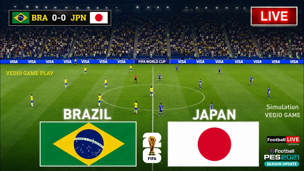 🔴 Brazil vs Japan Live | FIFA World Cup 2026 Live | Football Match Live | Simulation Video Game