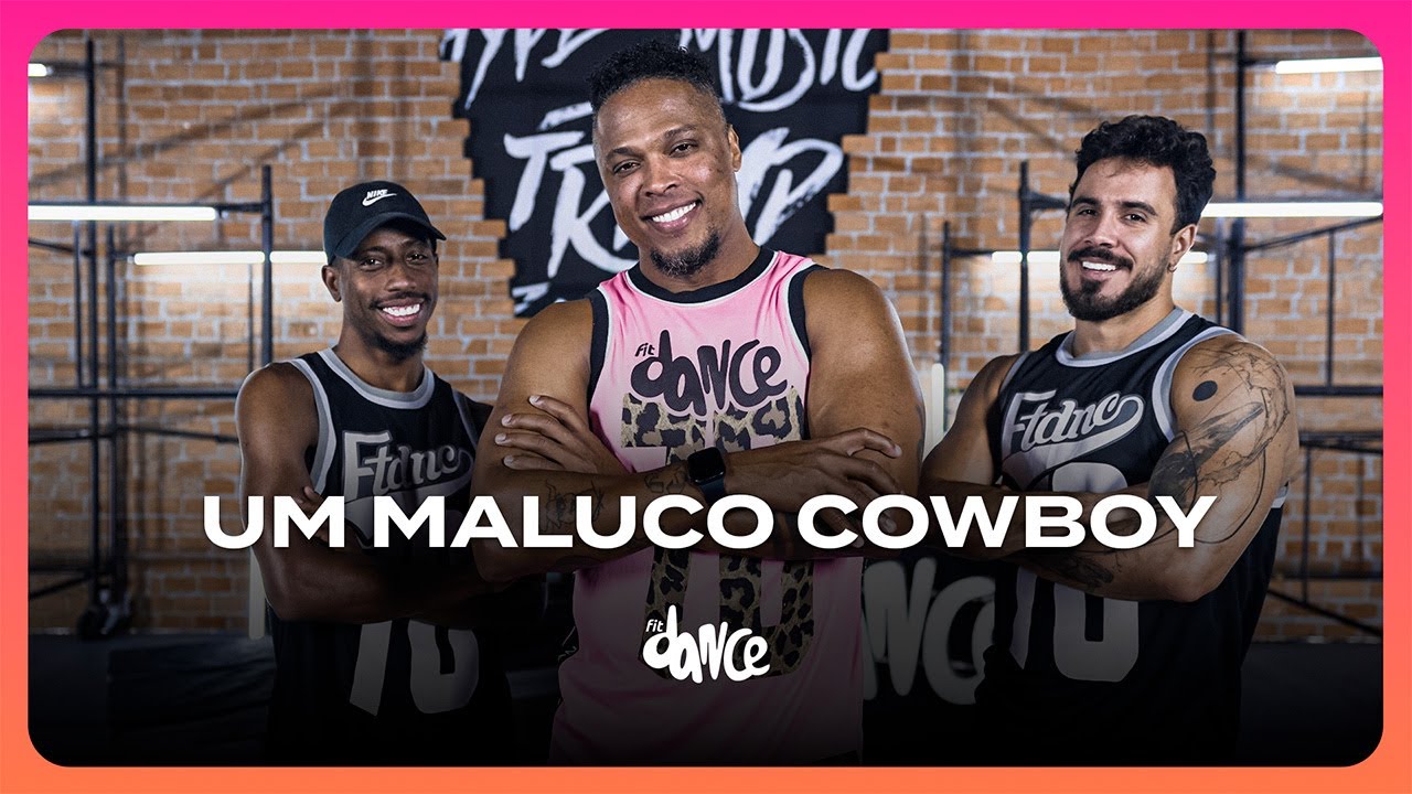 Um Maluco Cowboy - CountryBeat  | FitDance (Coreografia)