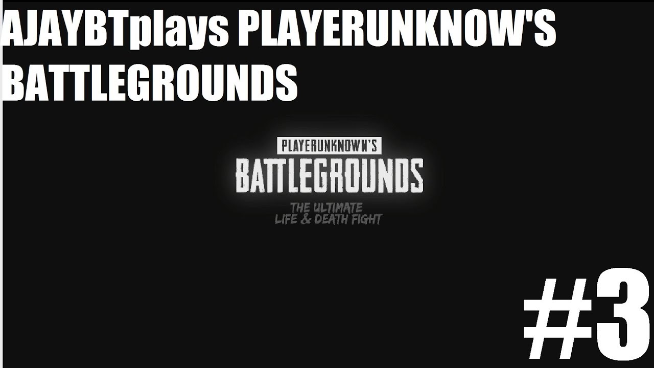 PLAYERUNKNOW'S BATTLEGROUNDS #3