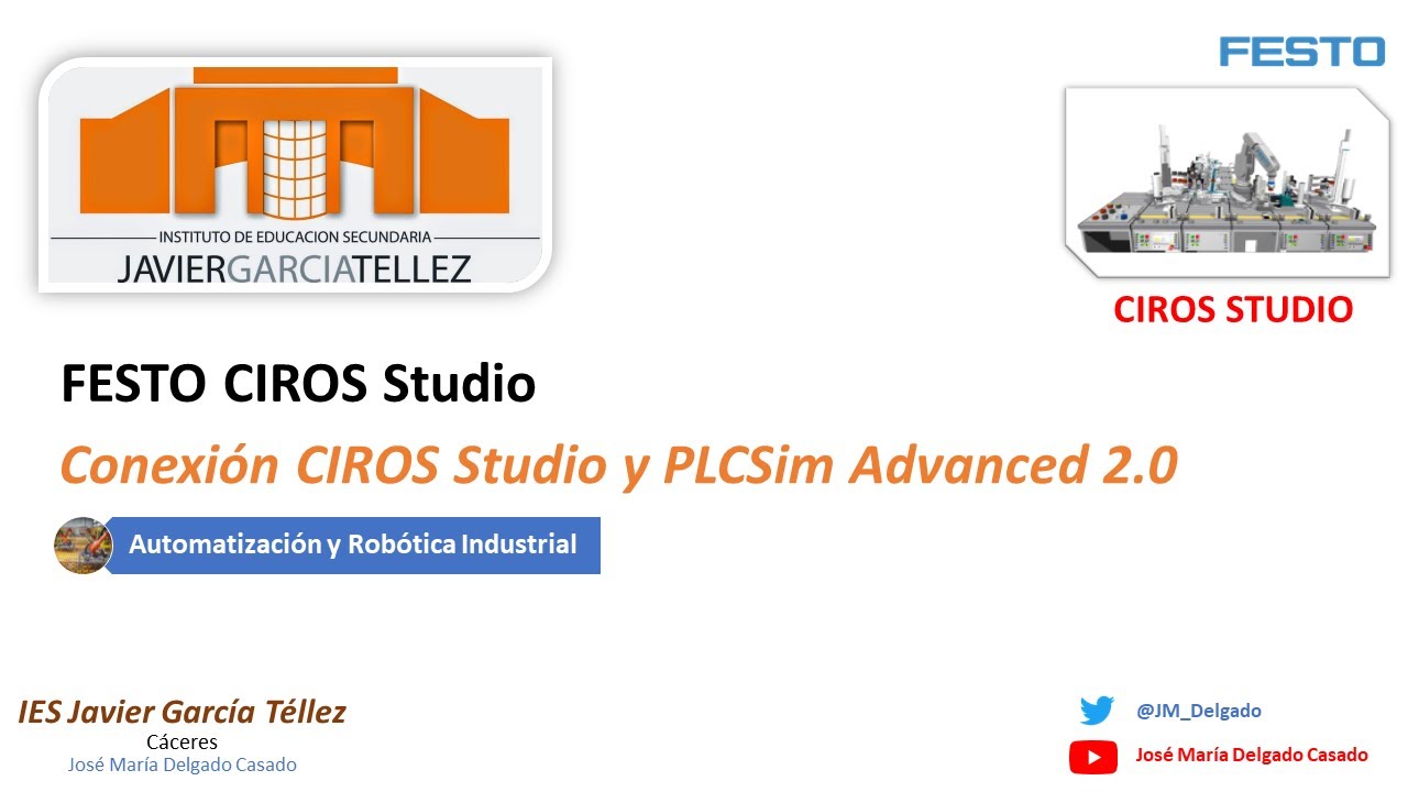 CIROS Studio - Comunicación de FESTO CIROS Studio con TIA Portal y PLCSim Advanced 2.0
