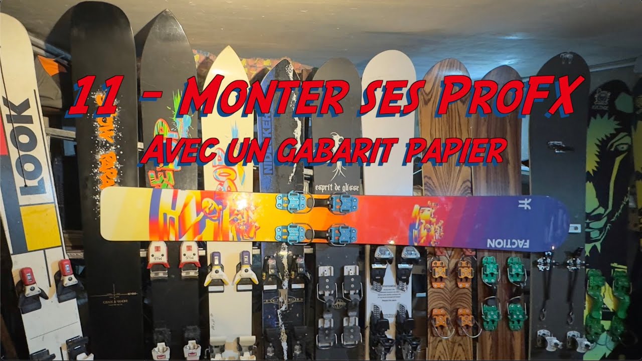 11 - Monter soi-même ses Profx sur son monoski