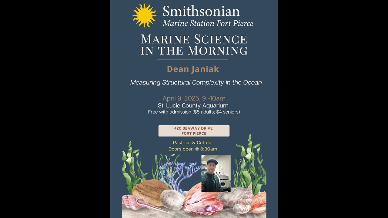 Structural Complexity in the Ocean, Simple Measurements and Ecosystem Health, Dean Janiak, SMS