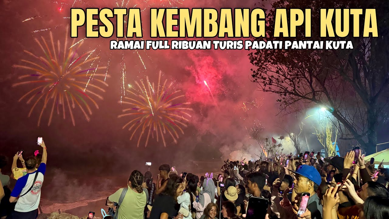 LAUTAN MANUSIA DI PANTAI KUTA BALI !!  RAYAKAN TAHUN BARU 2025