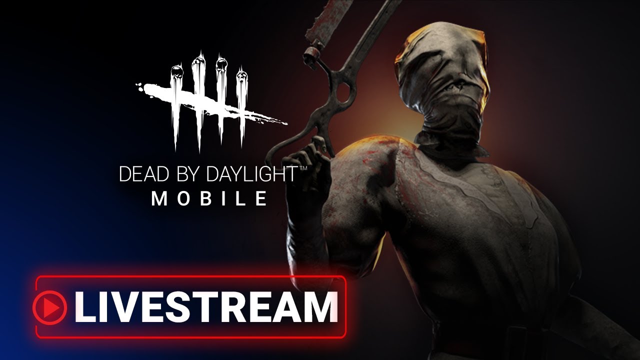 Dead by Daylight Mobile | Dev stream