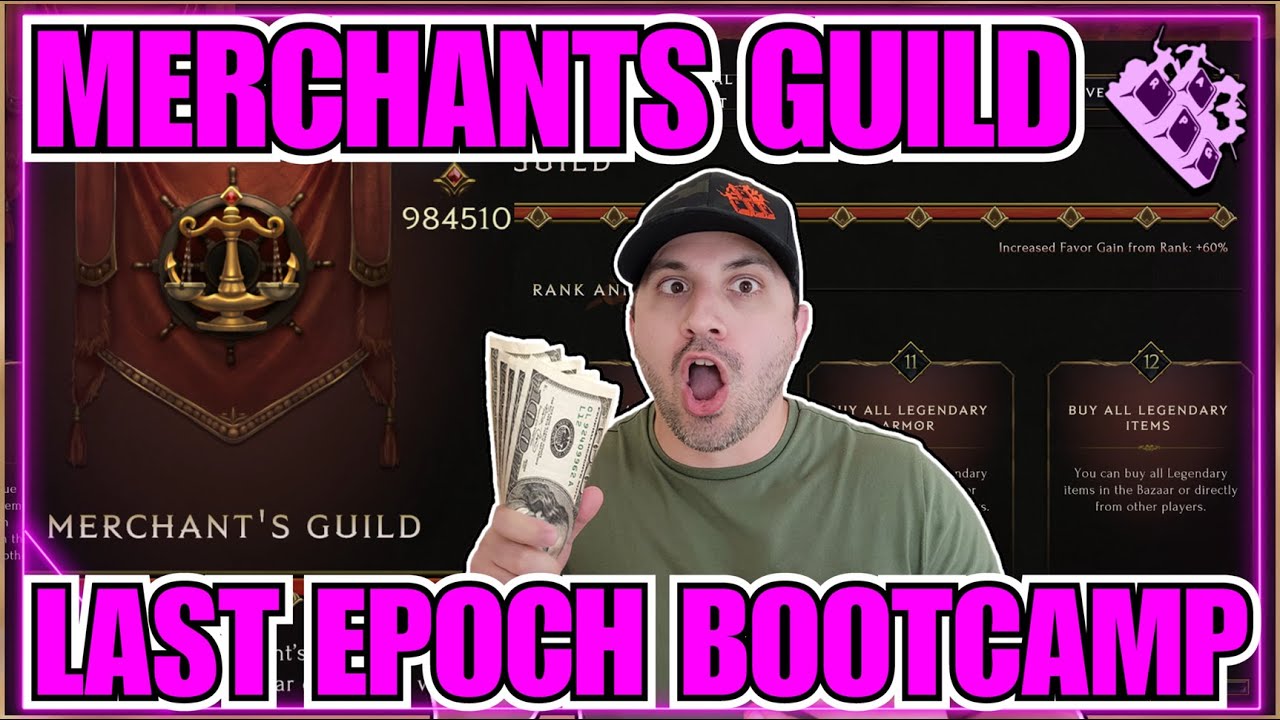 Last Epoch Merchants Guild Breakdown... Details & Tips For Trade Faction!!