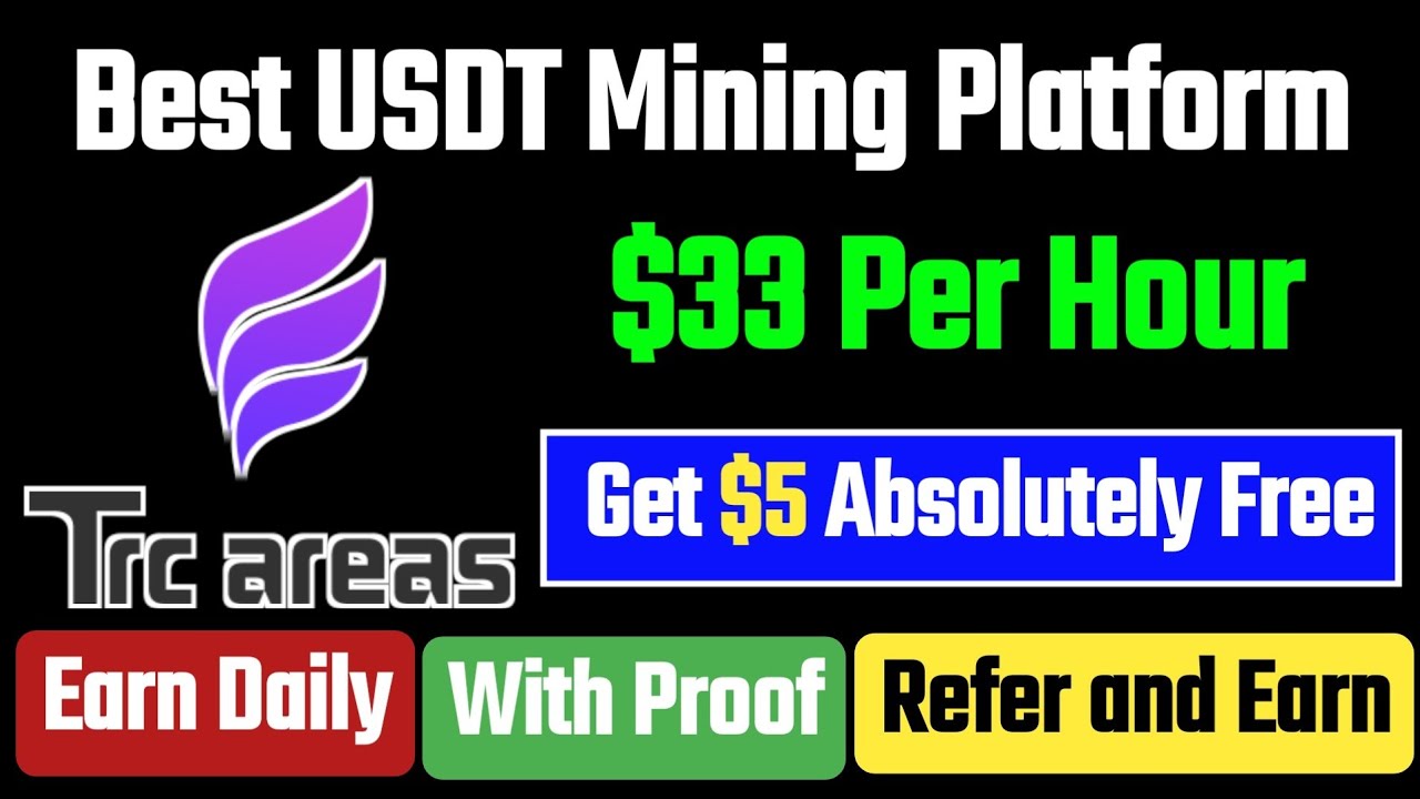 Best USDT Mining Platform | TRC Areas full Detail | Earn Per Hour upto 33$ from Mining #USDTMining