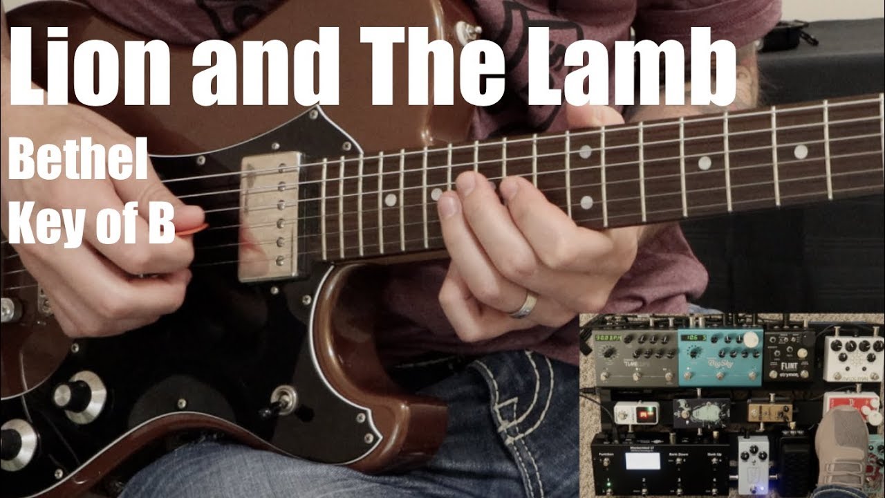 Lion And The Lamb | Lead Guitar | Bethel