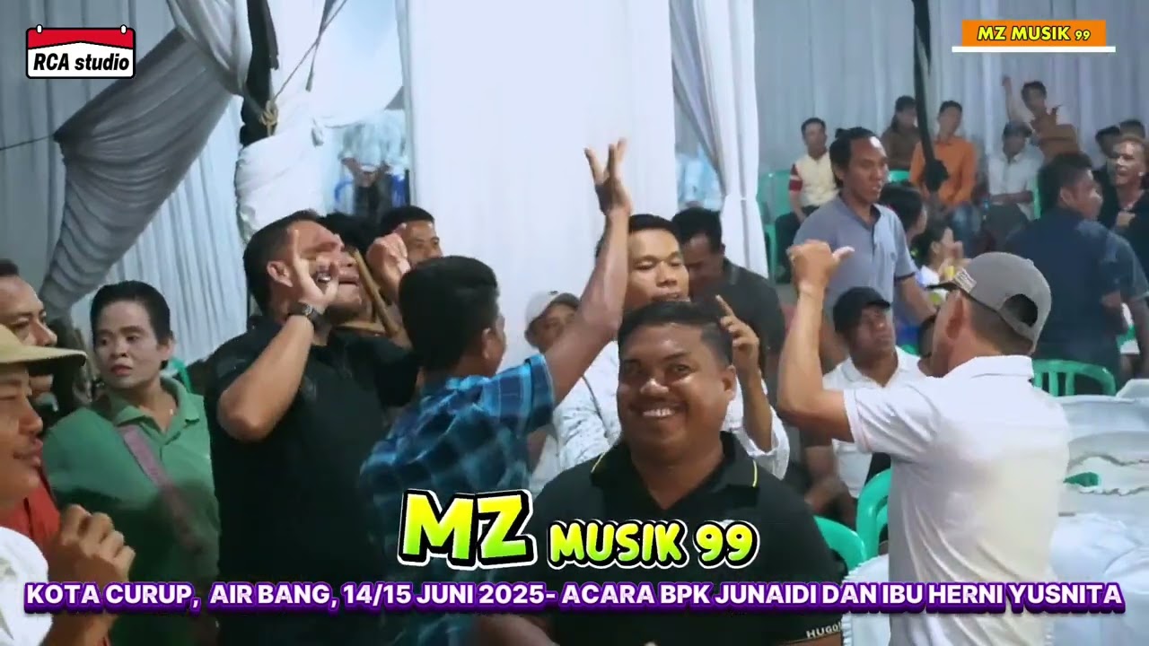 YUN DI AYUN  | MZ musik 99 plg |  Live Kota CURUP acara Bpk JUNAIDI  IBU HERNI | RCA STUDIO OFFICIAL