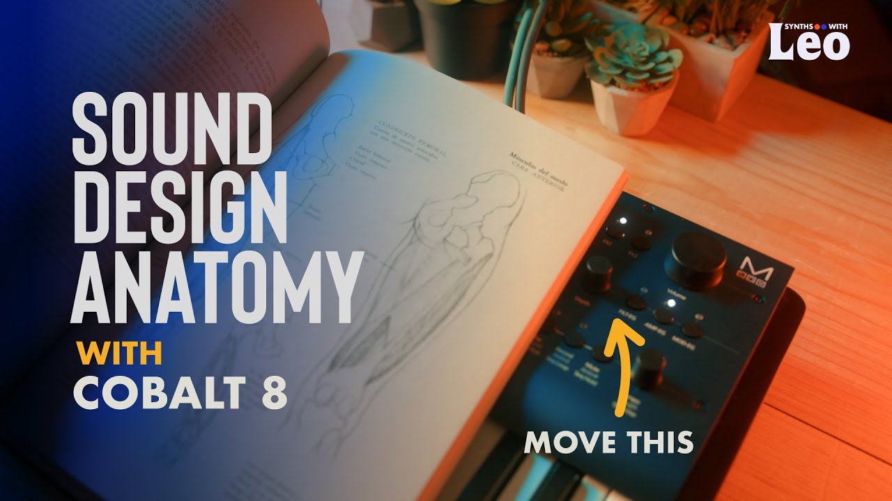 Sound Design Anatomy - Modal Electronics Cobalt 8 Patch analysis
