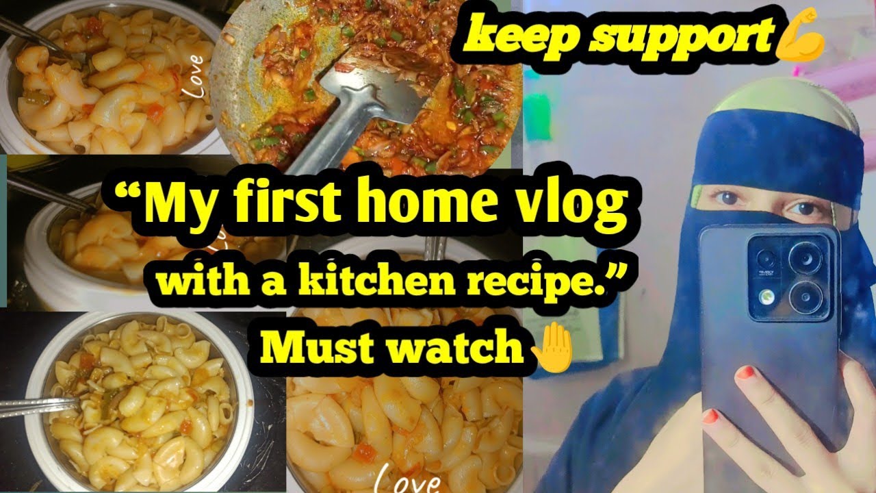 My first home vlog ll kitchen recipe
