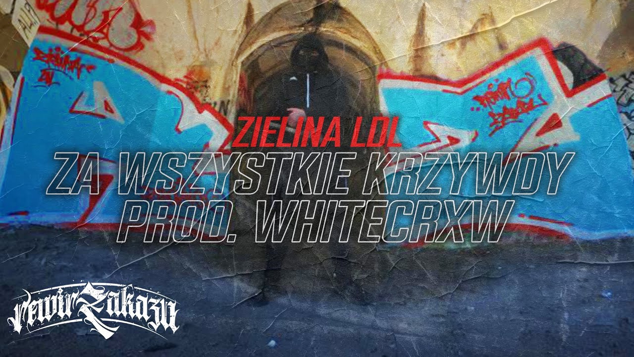 Zielina LDL - ZA WSZYSTKIE KRZYWDY // PROD. WHITECRXW (Official Video)