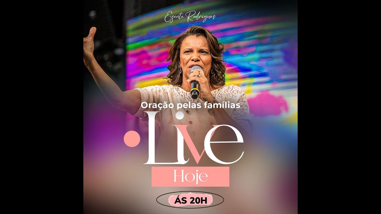 Intercessão pela sua vida e família - Prª Ezenete Rodrigues