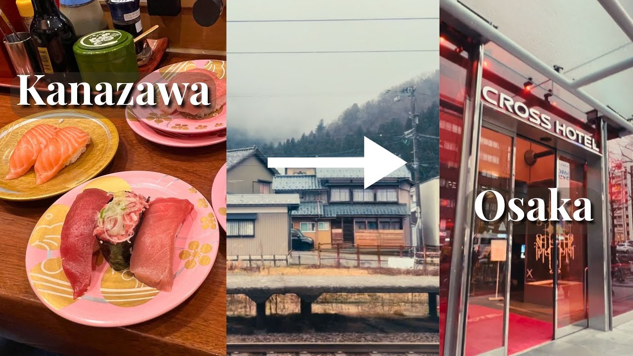 Kanazawa to Osaka: Mori Mori Sushi, Omicho Market, Shinkansen, Cross Hotel Osaka | Japan Day 10