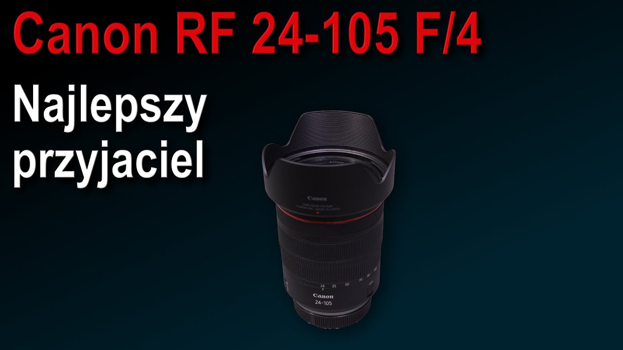 Canon RF 24-105mm F/4