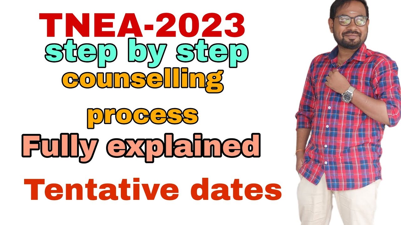 TNEA-2023 counselling process fully explained | Tentative dates for registration
