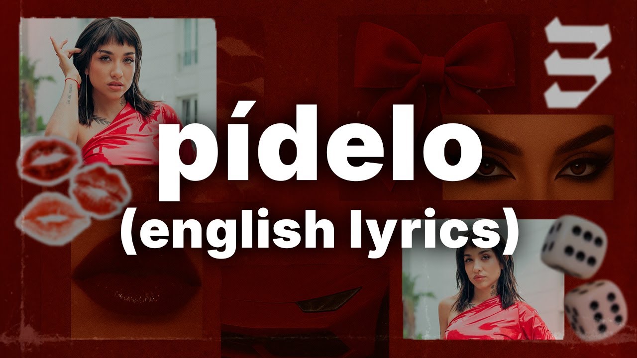 Maria Becerra - P&Iacute;DELO (English Lyrics)