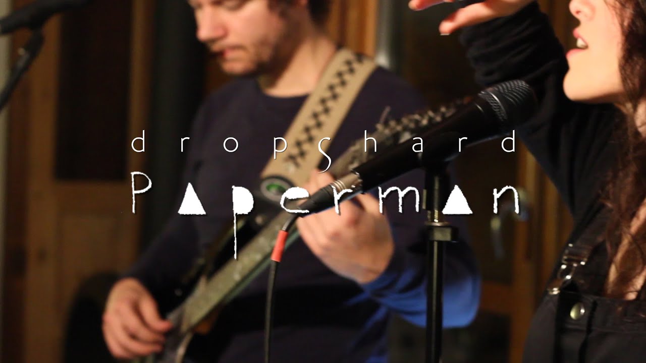 Dropshard: PAPER MAN (Rehearsal Room Recording)