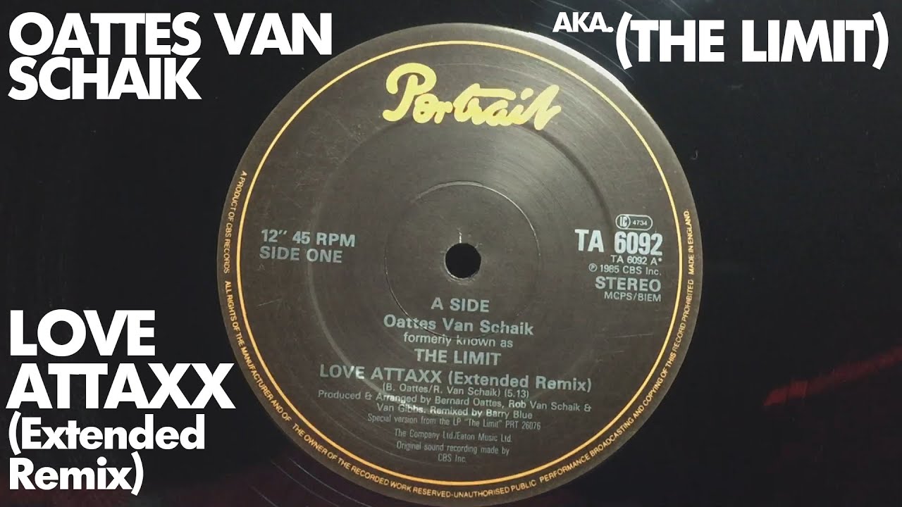 Oattes Van Schaik (The Limit) - Love Attaxx (Extended Remix)