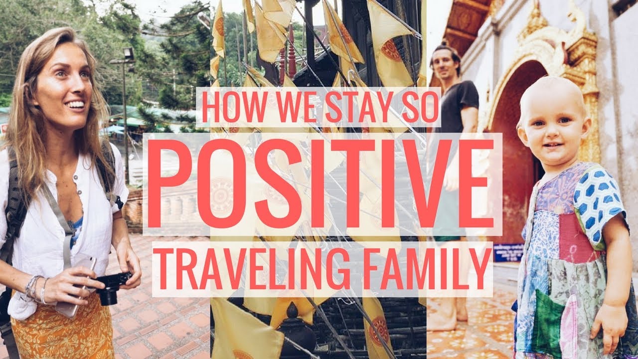 Traveling family Thailand vlog: 3 tips to stay positive