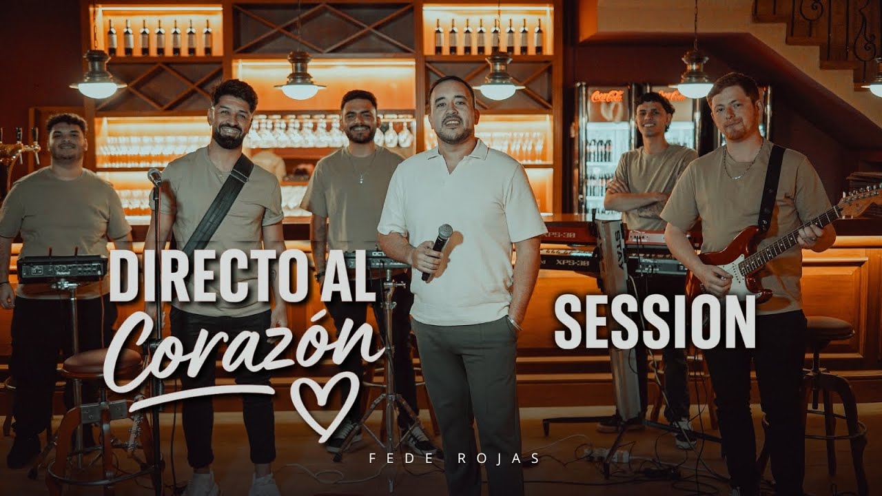 Session Directo al Corazón ❤️ | Fede Rojas - En Vivo (Versión Completa)