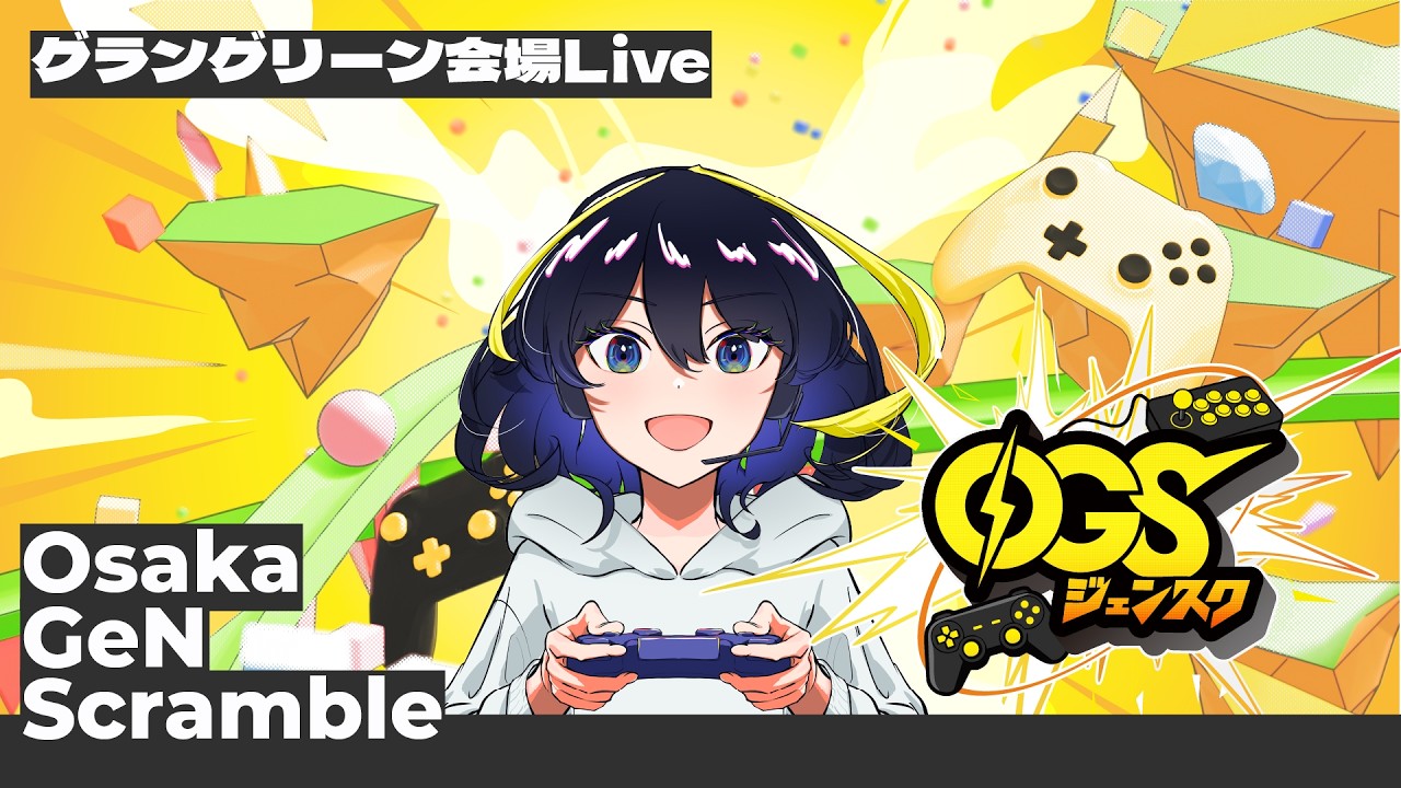 Osaka GeN Scramble グラングリーン大阪北館 JAM BASE 3F Blooming Camp
