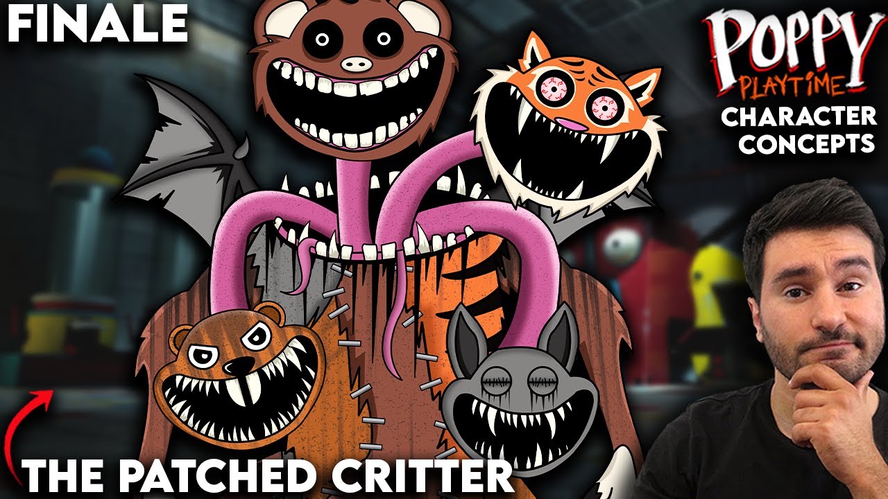 What Needs To Be In Poppy Playtime | Smiling Critters | The Patched Critter | Character Concept
