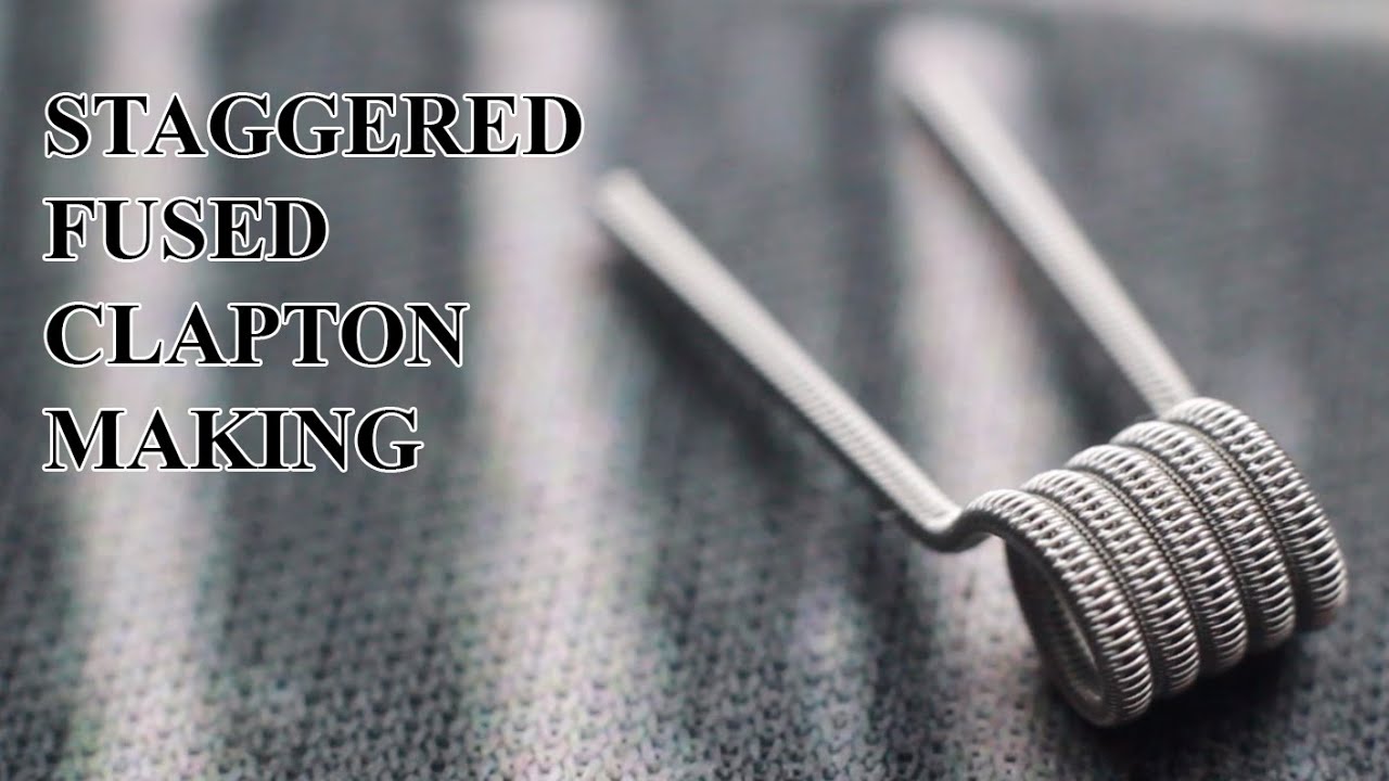 Staggered Fused Clapton making