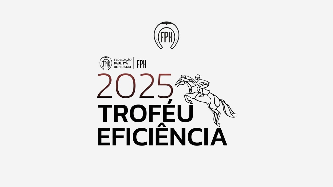 TROFÉU EFICIÊNCIA 2025 FPH - Horsepix