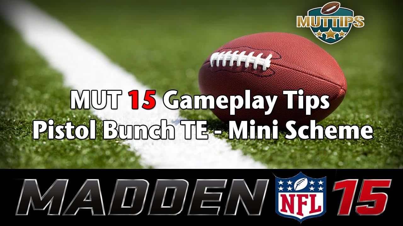MUT Tips - Madden 15 Ultimate Team Gameplay Tips - Pistol Bunch TE Mini Scheme | MUTtips