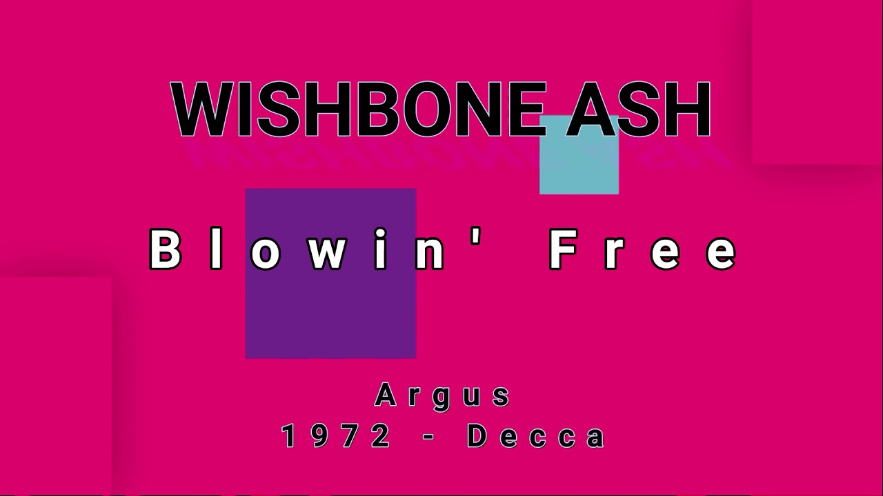 WISHBONE ASH-Blowin' Free (vinyl version)