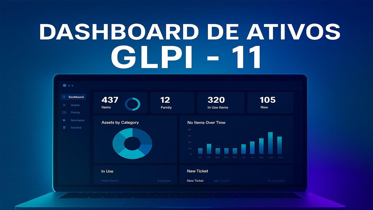 DASHBOARD DE ATIVOS NO GLPI 11 | Visual incrível e análise completa dos seus ativos!