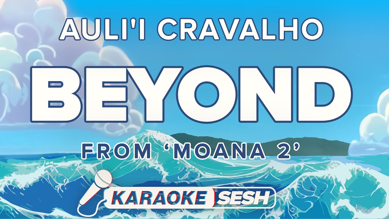 Auli'i Cravalho - Beyond (from 