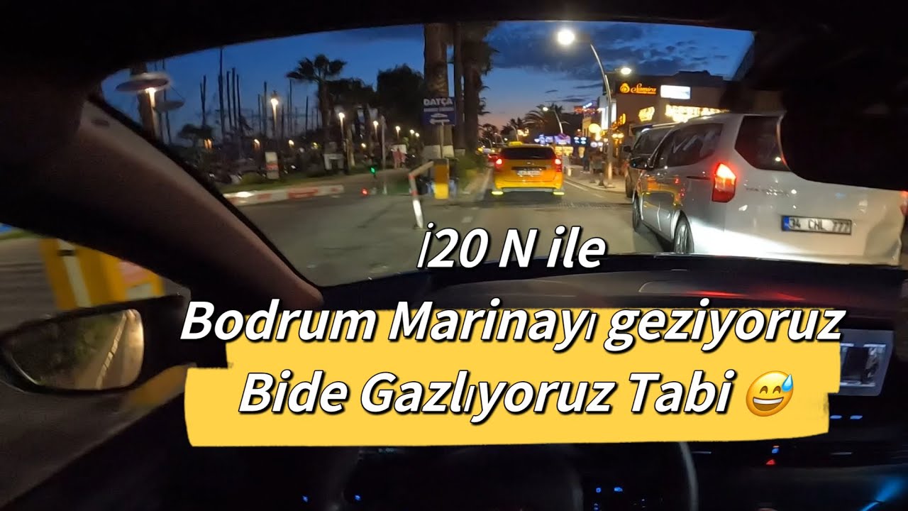 Hyundai İ20N Mutlu Sonlu :) Bodrum Marina ve Gümbet Gece Hayatı. N Mod unu Dinletmeden Olmaz.