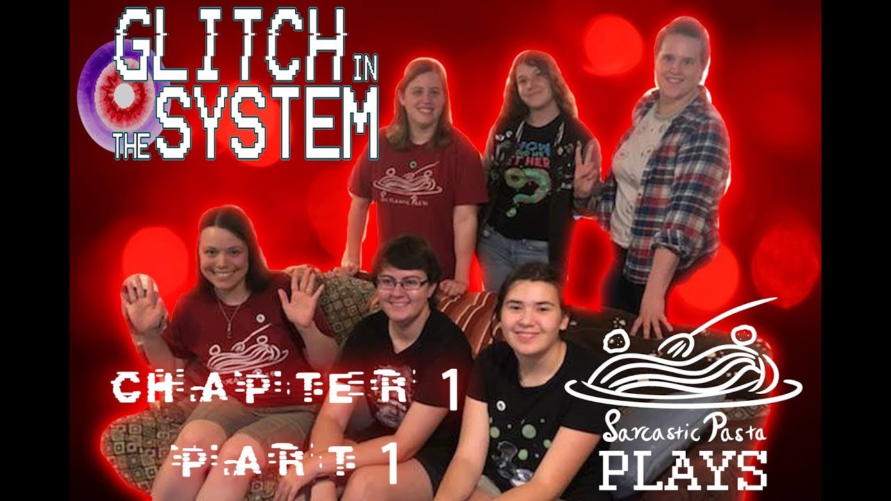 SPG Plays: Glitch in the System Chapter 1 Part 1