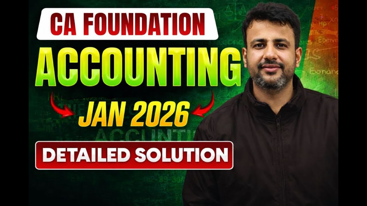 CA Foundation Accounts January 2026 Solution