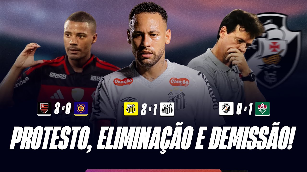 Santos ELIMINADO, Flamengo “SEM VERGONHA” e Diniz DEMITIDO