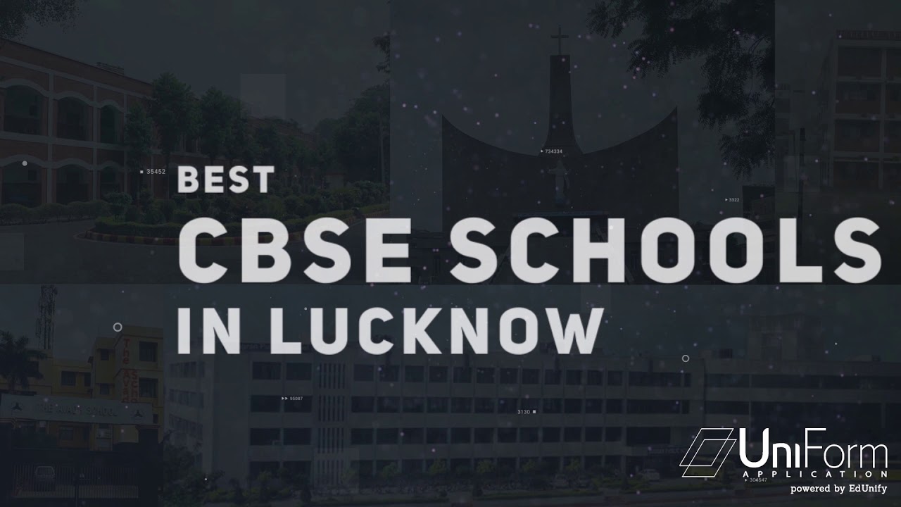 Top 10 CBSE Schools in Lucknow | Best CBSE Schools in Lucknow 2019 |लखनऊ के सबसे अच्छे CBSE स्कूल