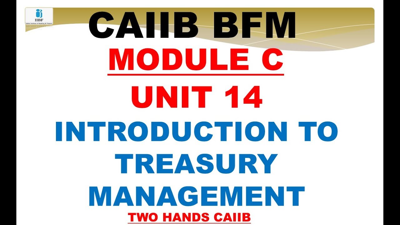 BFM MODULE C UNIT 16 | BANK FINANCIAL MANAGEMENT CAIIB | CAIIB | BFM CAIIB EXAM