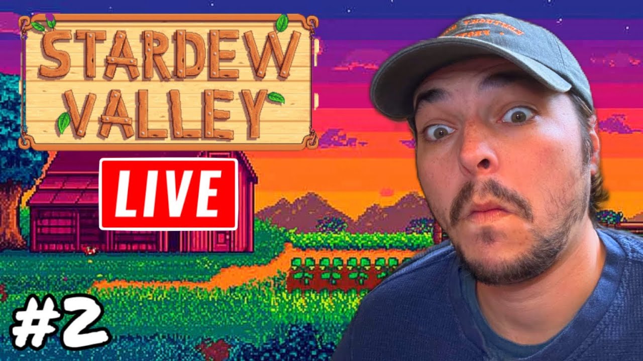 Stardew Valley and chill LIVE #2