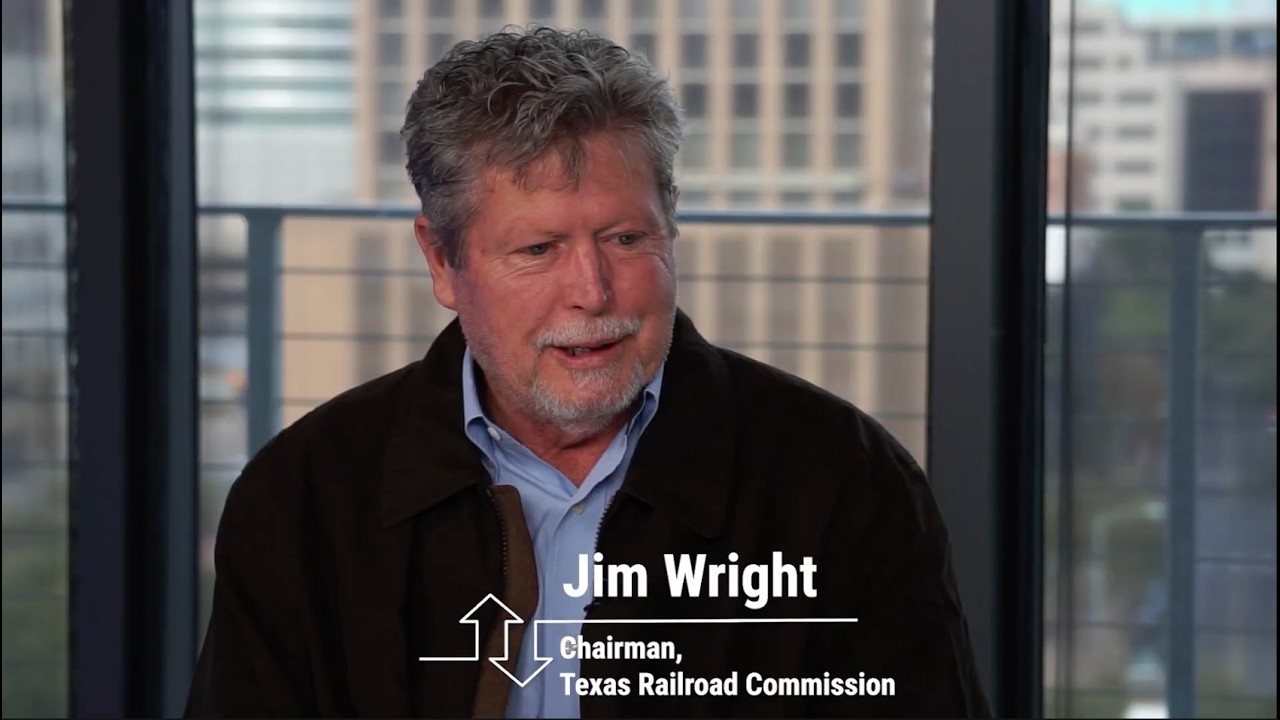 Keeping Texas Oil & Gas Strong: Jim Wright, Texas Railroad Commission - Ep. 1