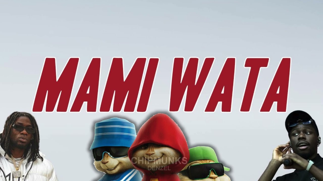 MAMI WATA de Gazo, Tiakola Version Chipmunks