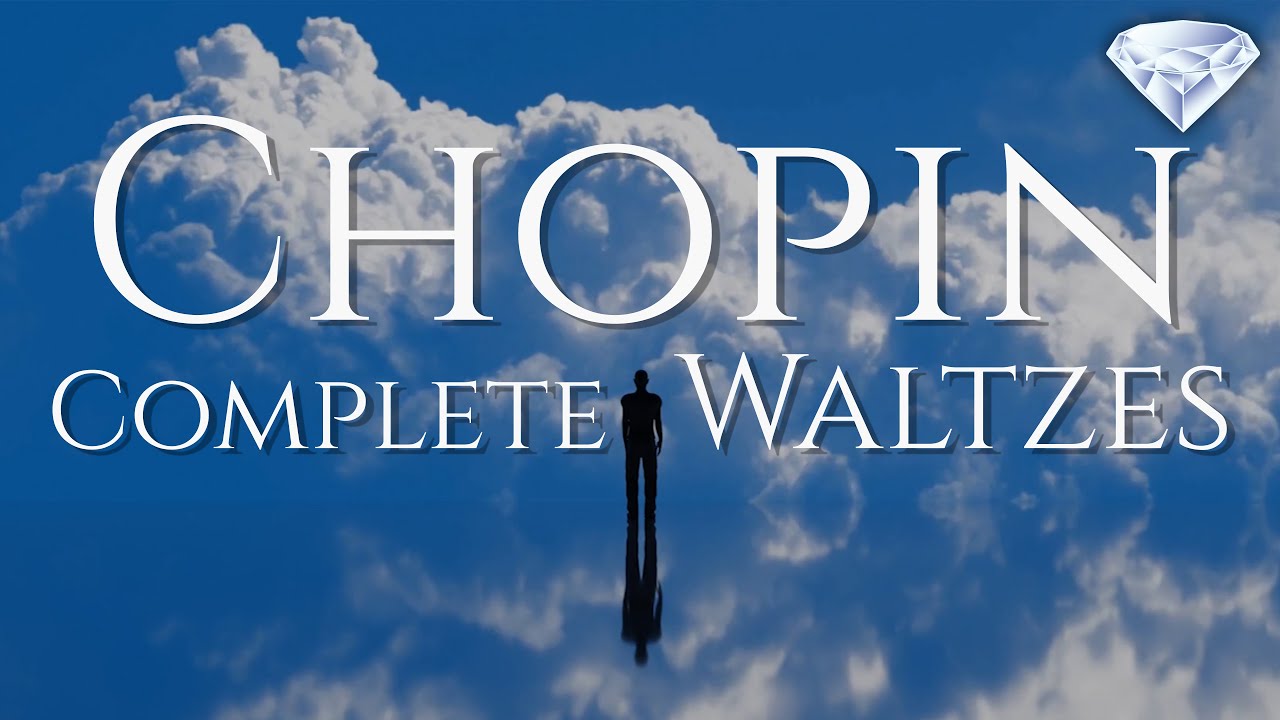 Chopin: Complete Waltzes