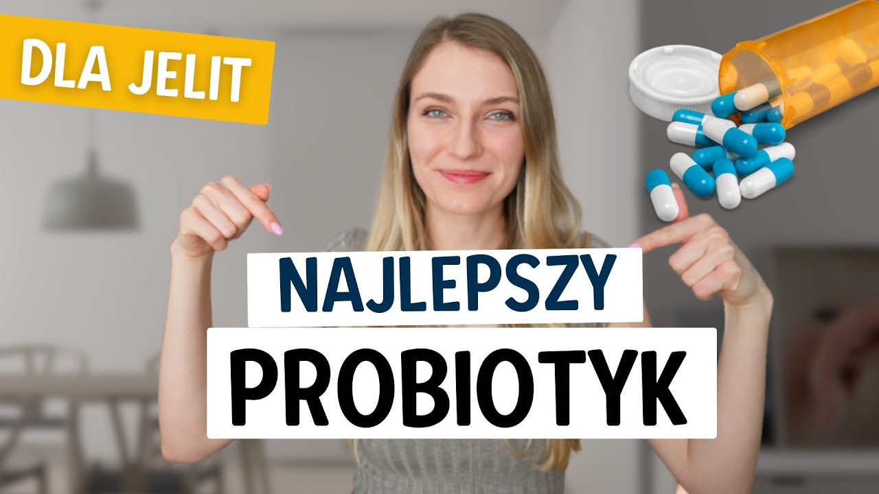 Probiotyk - jaki jest najlepszy? Poznaj skuteczny dla jelit, IBS, SIBO -najlepiej przebadany szczep
