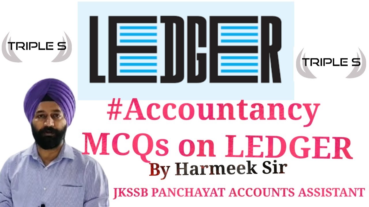 #Accountancy  MCQs - LEDGER by Harmeek Sir || JKSSB
