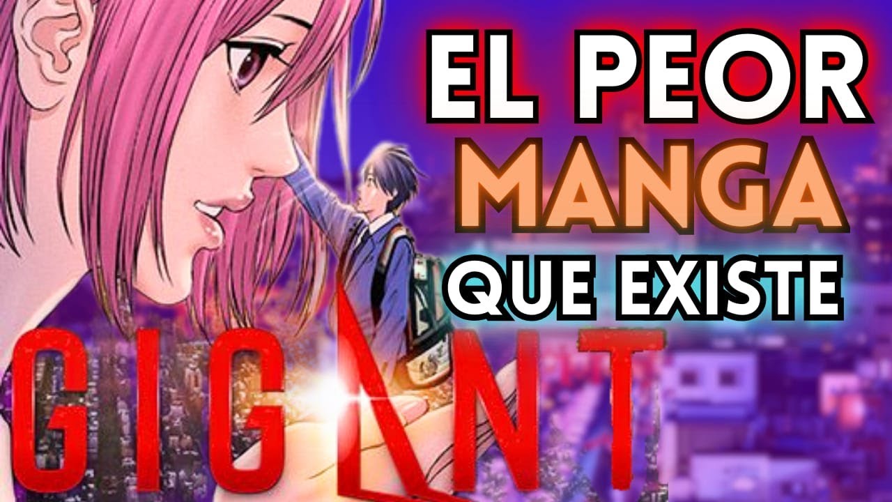 ESTE MANGA ES HORRIBLE | GIGANT el Peor Manga Que Existe