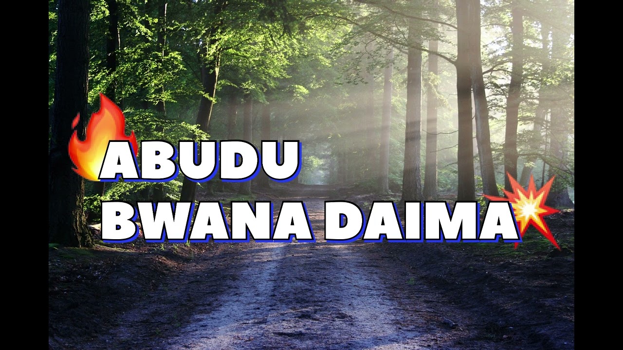 ABUDU BWANA DAIMA MOYO WANGU GOSPEL COVER
