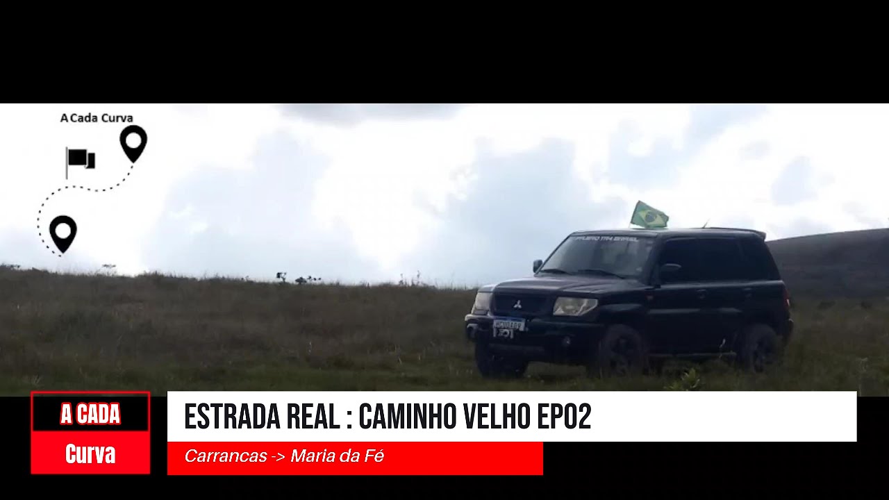 Estrada Real - Caminho Velho - EP02 - De Carrancas a Maria da fé, um quase belo pôr do sol