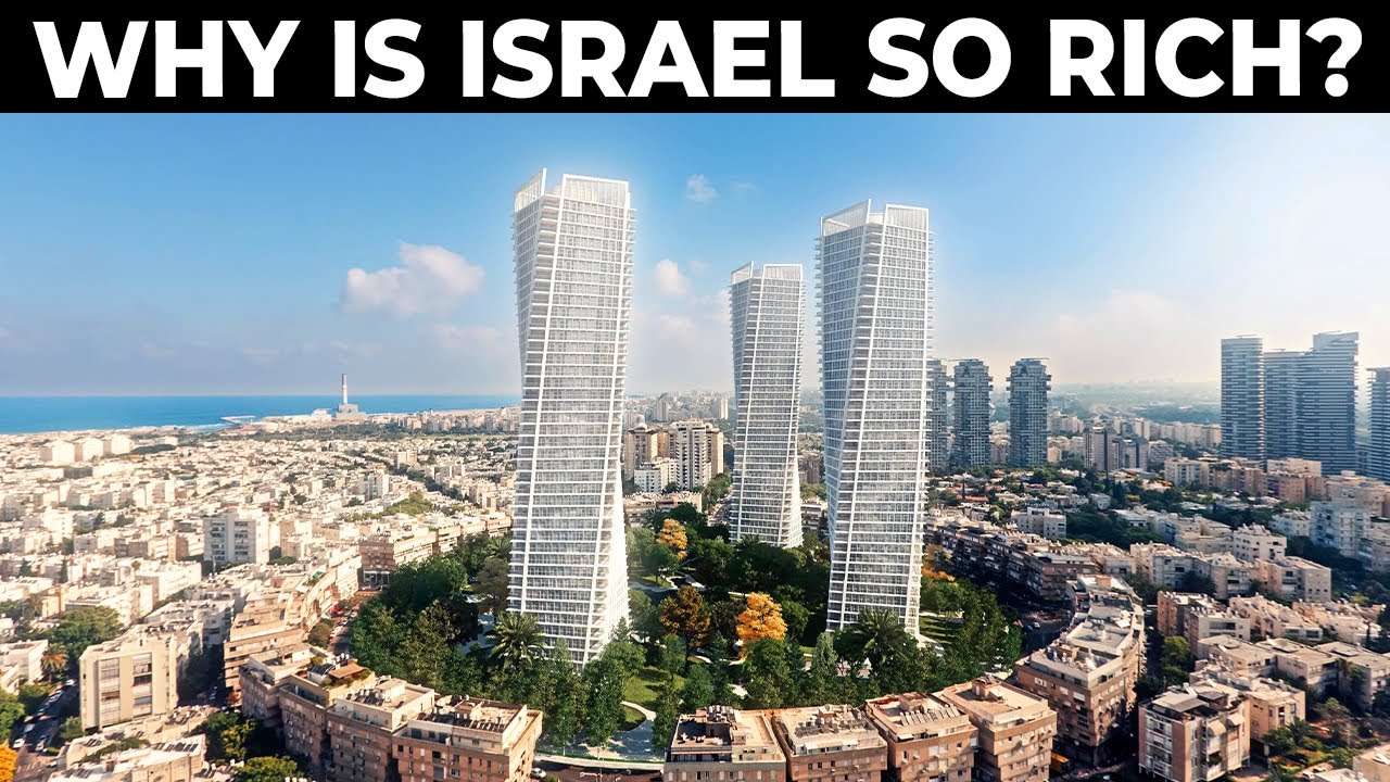 How Israel Became Rich Surrounded by Poor Enemies