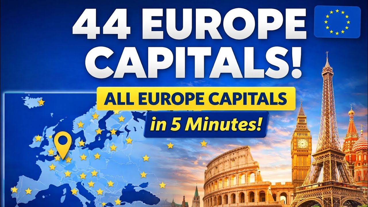Capital Cities of Europe| All 44 Countries with Capitals